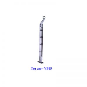Trụ cao - VB45