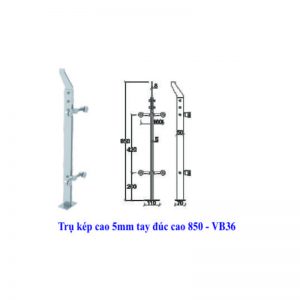 Trụ kép cao 5mm tay đúc cao 850 - VB36