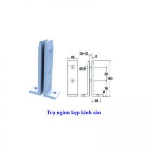 Trụ ngàm kẹp kính sàn